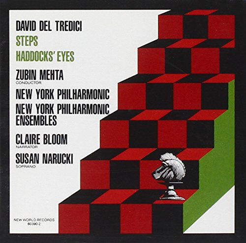 David Del Tredici: Steps/Haddocks Eyes