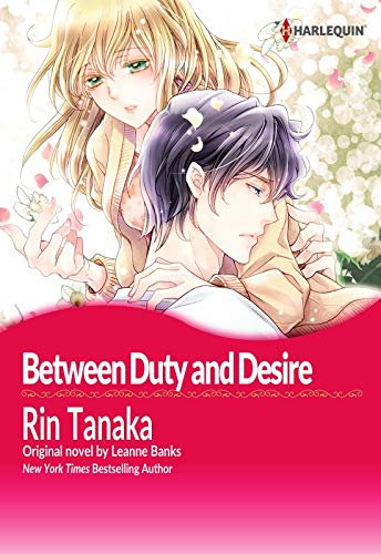 BETWEEN DUTY AND DESIRE(Colored Version): Harlequin Comics (Blood Brothers) (English Edition)