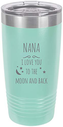 Nana - I love you to the Moon and Back Stainless Steel Engraved Insulated Tumbler 20 Oz Travel Coffee Mug, Teal