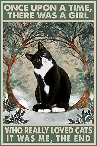 CCPARTON Metallschilder mit Aufschrift Once Upon A Time There was A Girl Who Really Loved Cats It Was Me The End, Retro-Aluminiumschild für Zuhause, Kaffee, 20,3 x 30,5 cm