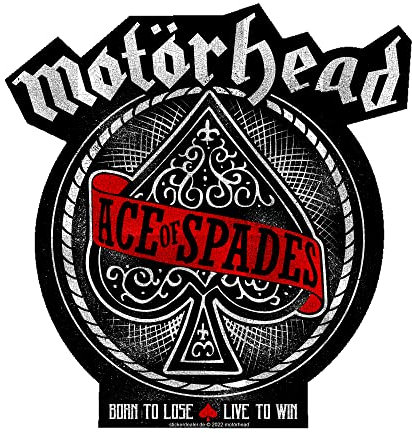 Motörhead Aufkleber Ace of Spades Sticker Born to Lose ca.10x10 cm