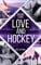 Love and Hockey: Jack & Penny (L.A. Hawks Eishockey 3)