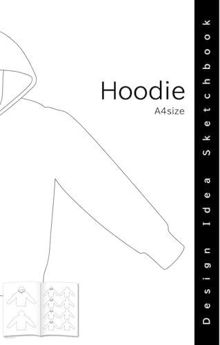Hoodie Design Idea Sketchbook A4 size