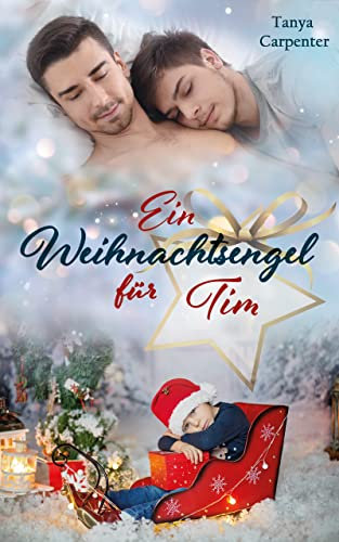 Ein Weihnachtsengel für Tim