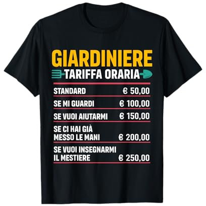 Giardiniere Tariffa Oraria Divertente Uomo Giardinaggio Maglietta