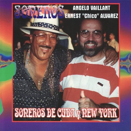 Soneros de Cuba Y New York