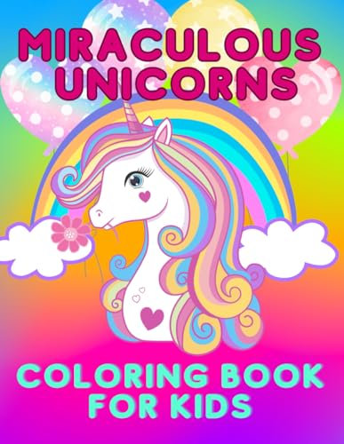 Miraculous Unicorns