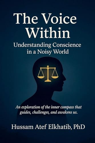 The Voice Within: Understanding Conscience in a Noisy World