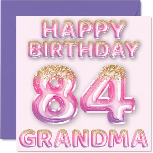 84th Birthday Card for Grandma, Pink & Purple Glitter Balloons | Happy Birthday Cards for 84 Year Old Grandma from Grandson Granddaughter, 145mm Bday Greeting Cards Gift