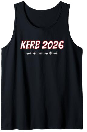 Kerb 2026 wir Waren dabei Erinnerungsdesign unterschreiben Tank Top