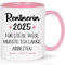 CHUIN DRUCK Tasse Rentnerin 2025 Ruhestand Geschenk Frauen Renteneintritt Tasse mit Spruch Rentnerin 2025 für Diese Tasse Musste Ich Lange Arbeiten Ruhestand Geschenk für Kollegin Freundin, 320ml Rosa
