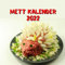 Mett Kalender 2022: Frisches Mett für jeden Monat | Taschenbuch-Kalender als lustige Geschenkidee für Männer, Frauen und Fleischliebhaber