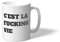 FISURA - Originelle Tasse mit Botschaft C'est la f*cking vie (Französisch)