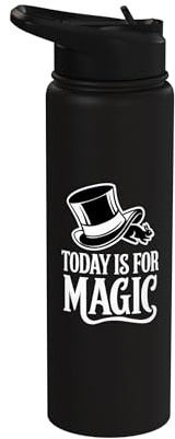 Today is for Magic Trick Illusion Rabbit Hat Show Magician Stainless Steel Insulated Water Bottle