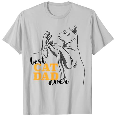 Best Cat Dad Ever Meilleur papa chat du monde I Père T-Shirt
