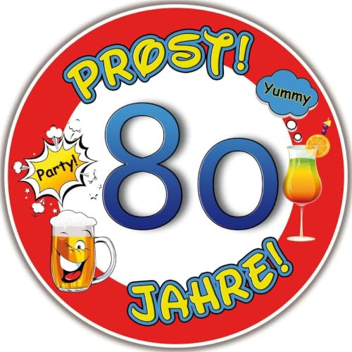Tortenaufleger Fototorte Tortenbild Warnschild Prost 80. Geburtstag GB21 (Zuckerpapier) Rund 20 cm Ø