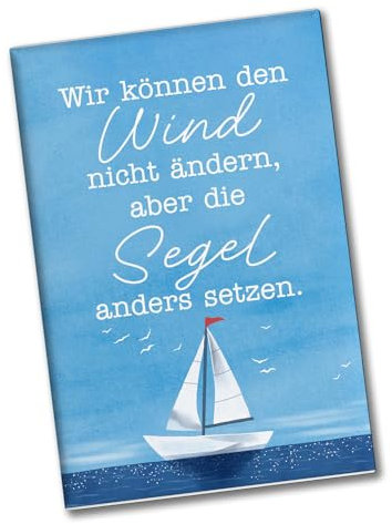 Segelboot Souvenir Magnet eckig mit Spruch Segel Anders setzen bei Wind Bootsdeko maritimer Souvenir Magnet Weisheit für Küstenkinder mit Motivationsspruch aus dem Norden