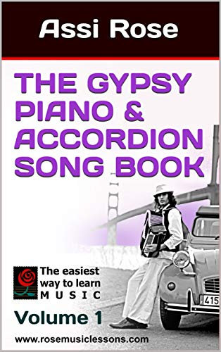 The Gypsy Piano & Accordion song book: Volume 1 (English Edition)