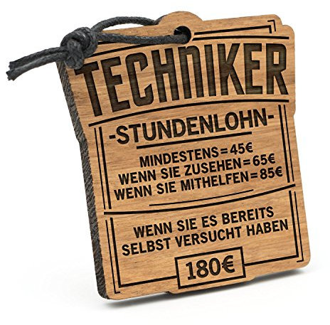 Fashionalarm Schlüsselanhänger Stundenlohn Techniker aus Holz mit Gravur | Lustige Geschenk Idee Technik Ingenieur Betriebstechniker Beruf Arbeit
