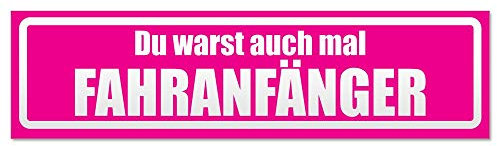Kiwistar - Autoaufkleber - Fahranfänger warst du auch invertiert - Hinweis Aufkleber Sticker für Auto, Kfz, Fahrrad, PKW, LKW