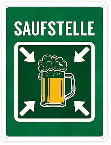 Saufstelle Metallschild mit Bier Motiv Party Feier Alkohol trinken Treffpunkt