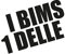 Plott Aufkleber I Bims 1 Delle Sticker Tuning Turbo Fun Gag Spruch Modern