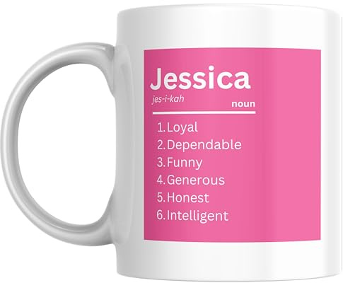 Designs of note! Jessica Definition Mug | Funny Personalised Name Meaning Coffee Cup for Her | Novelty Gift for Women or Girls Called Jessica (Pink)