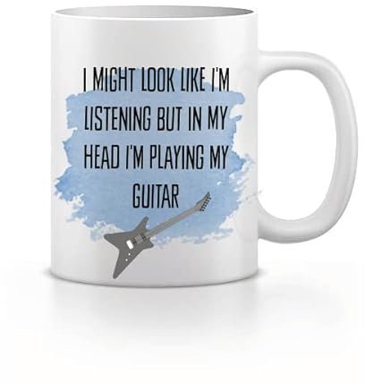 I Might Look Like I'm Listening But In My Head I'm Playing My Guitar Mug, Guitar Player Gift, Present For Music Fan Funny Mug