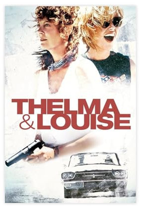 EMIGOS Thelma & Louise Filmposter Druck Leinwand Poster Wandkunst Dekor Druck Bild Gemälde für Wohnzimmer Schlafzimmer Dekoration ungerahmt 60 x 90 cm