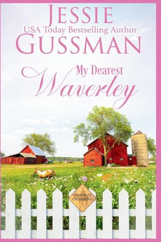 My Dearest Waverly (Cowboy Crossing, Band 5)