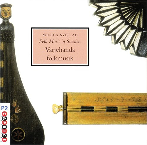 Musica Sveciae: Varjehanda Folkmusik