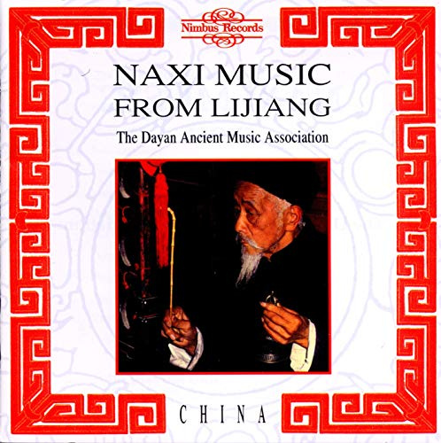 Naxi Music from Lijiang / Various