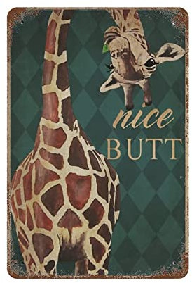 Giraffe Metallschild Nice Butt Metall Blechschild Kunst Wand Metall Poster Dekoration Badezimmer Zuhause Büro Bar Club Café Garage Männer Höhle Geschenk