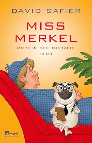 Miss Merkel: Mord in der Therapie (Merkel Krimi 4)