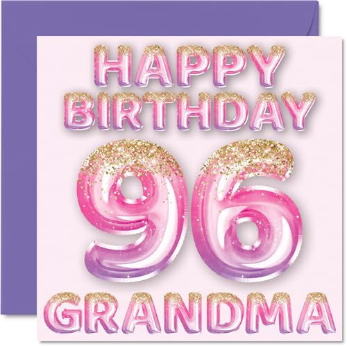 96th Birthday Card for Grandma, Pink & Purple Glitter Balloons | Happy Birthday Cards for 96 Year Old Grandma from Grandson Granddaughter, 145mm Bday Greeting Cards Gift