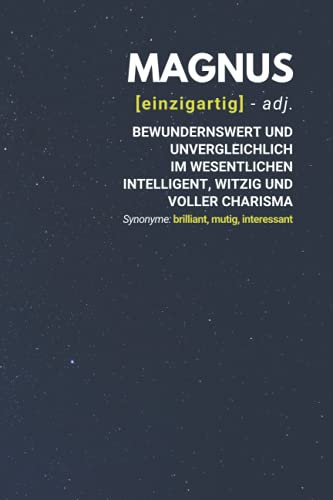 Magnus (einzigartig) bewundernswert: inkl. Kalender 2021/2022 | Das perfekte Geschenk | personalisiert mit dem Namen Magnus | Geschenkidee | Geschenke | Name