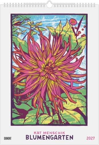 Kat Menschik Blumengarten 2027: Wandkalender 29,7x42 cm mit 12 floralen Illustrationen von Kat Menschik und Spiralbindung