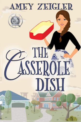 The Casserole Dish: Large Print