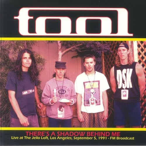 Tool - There's A Shadow Behind Me: Live At The Jello Loft, Los Angeles, September 5, 1991 - FM Broadcast