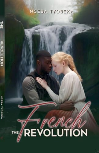 The French Revolution (1, Band 1)