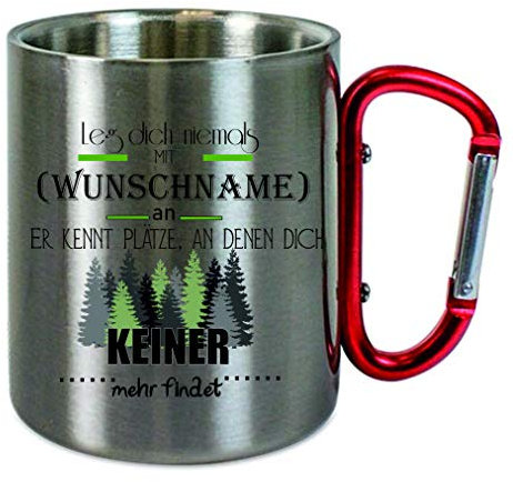 Crealuxe Edelstahltasse mit Karabiner - Leg dich niemals mit Wunschname an - er kennt Plätze... - 330ml, Tasse personalisiert, Kaffeetasse, Bürotasse, Metalltasse mit Name