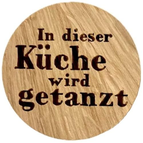 Holzmagnet In Dieser Küche Wird getanzt