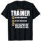 Trainer Geschenk-Idee Lustiges Training Coach Team Shirt T-Shirt