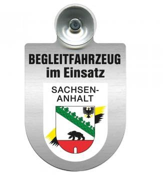 Einsatzschild mit Saugnapf - Begleitfahrzeug im Einsatz - incl. Regionenwappen 309457 Farbe Region Sachsen-Anhalt