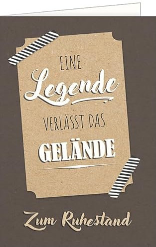 Hanra Ruhestandskarte eine Legende verlässt das Gelände, Glückwunsch, Ruhestand, Geschenk, Abschied, Grußkarte, B6 Karte, 11,5x17,0 cm
