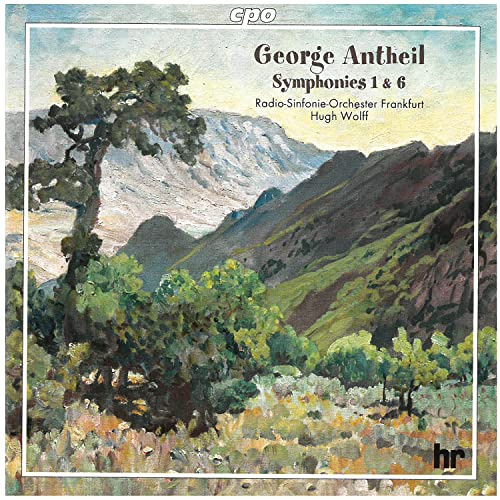Anthiel: Symphonies 1 & 6