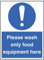 Caledonia Signs 25601K Wash Only Food Equipment Sign, Self Adhesive Vinyl, 400 mm x 300 mm