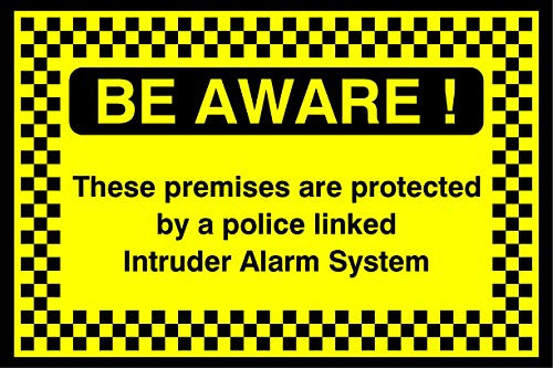 Be aware these premises are protected by a police linked alarm system safety sign - Self adhesive sticker 150mm x 100mm