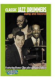 Classic Jazz Drummers: Swing And Beyond [DVD]