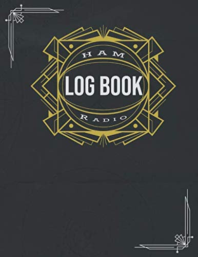Ham Radio Log Book: Contact Journal for Amateur Radio Operators
